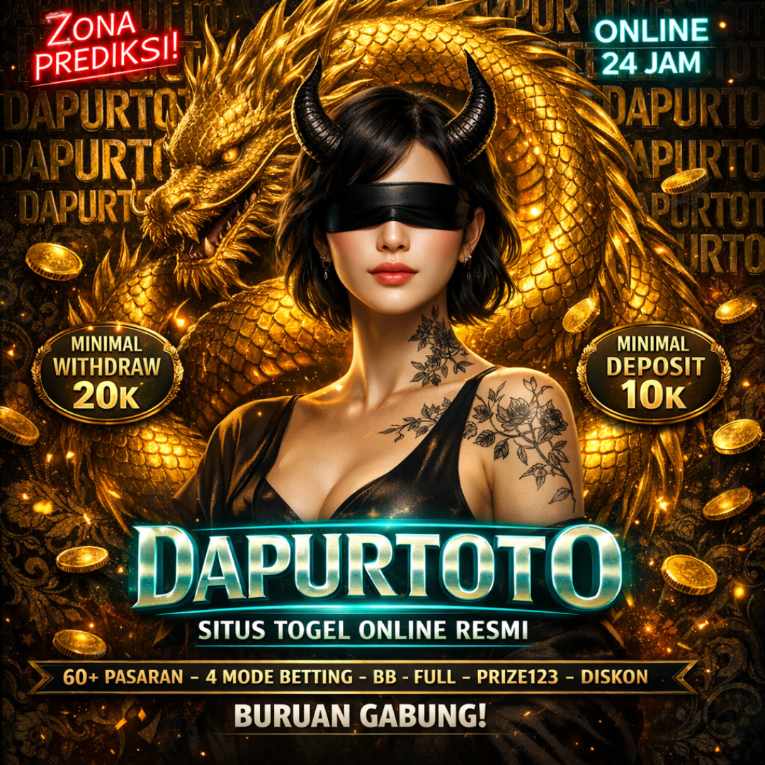 DAPURTOTO | Pakar Situs Togel Resmi & Layanan Login Situs Toto Togel 4D Bebas Syarat